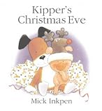 Kipper's Christmas Eve (Kipper)