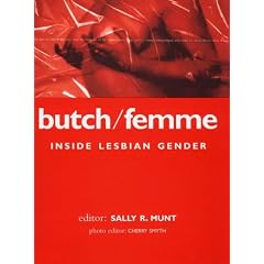 Butch/Femme: Inside Lesbian Gender