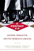 A Perfect Fit: Clothes, Character, and the Promise of America
