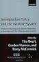 Immigration Policy and the Welfare State: A Report for the Fondazione Rodolfo Debenedetti
