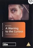 A Warning to the Curious [Region 2]