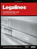 Legalines: Constitutional Law: Adaptable to 15th Edition of the Sullivan Casebook (Legalines)