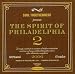 The Spirit of Philadelphia Vol.2: Soul Togetherness Presents...