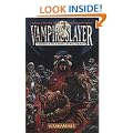Vampireslayer (Gotrek & Felix)
