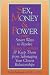 Book Sex, Money & Power: Smart Ways to Resolve Money Conflicts and Keep Them from Sabotaging Your Closest Relationships
