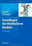 Grundlagen der Molekularen Medizin - 