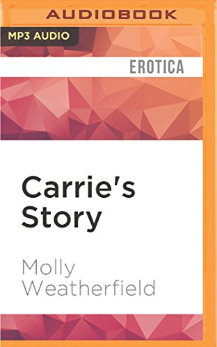 Carrie's Story: An Erotic S/M Novel