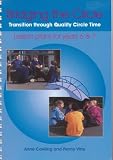 Bridging the Circle: Transition Through Quality Circle Time