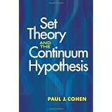 Set Theory and the Continuum Hypothesis (Dover Books on Mathematics) ~ Paul J. Cohen