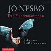 H&ouml;rbuch Der Fledermausmann