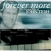 Forever More: The Greatest Hits of John Tesh