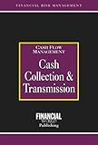 Cash collection & transmission