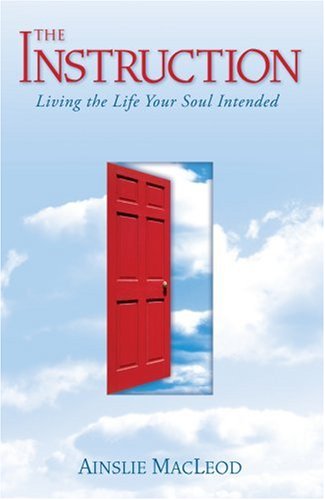 The Instruction: Living the Life Your Soul Intended under The Books Store