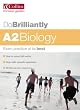 Do Brilliantly At - A2 Biology