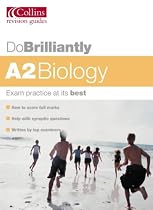 A2 Biology (Do Brilliantly At...)