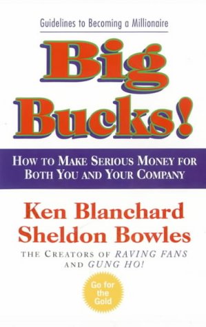 Big Bucks! (The One Minute Manager)