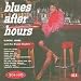 Music : Blues After Hours