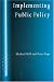 Book Implementing Public Policy: Governance in Theory and in Practice (SAGE Politics Texts series)
