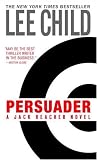 Persuader (Jack Reacher Novels (Paperback))