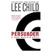 Persuader (Jack Reacher Novels)