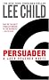 Persuader (Jack Reacher Novels) Persuader (Jack Reacher Novels)