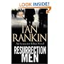 Resurrection Men: An Inspector Rebus Novel