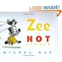 Zee Is Not Scared