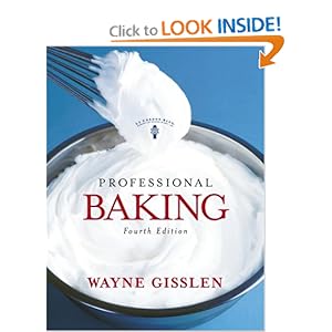 Professional Baking - Wayne Gisslen