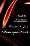 Innerspirations: Into Me See