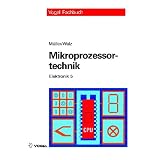 Elektronik 5. Mikroprozessortechnikvon "Helmut M�ller"