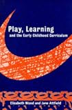 Play, Learning and the Early Childhood Curriculum