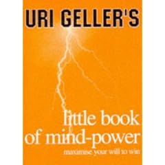Uri Geller's Little Book of Mind-Power