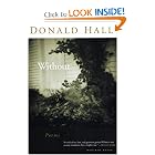 Without: Poems by Donald Hall