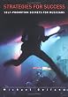 Strategies for Success: Self-Promotion Secrets for Musicians