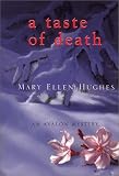  : A Taste of Death (Avalon Mystery)