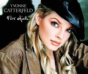 Yvonne Catterfeld - f&uuml;r dich (maxi cd) - Zortam Music