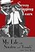Seven Swinging Years: My Life with Sinatra and Friends by August M. Burns ISBN 0805971106