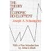 The Theory of Economic Development: An Inquiry Into Profits, Capital, Credit, Interest, and the Business Cycle (Social Science Classics Series)