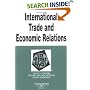 International Trade And Economic Relations In A Nutshell (In a Nutshell (West Publishing))