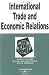 International Trade And Economic Relations In A Nutshell (In a Nutshell (West Publishing))