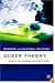 Queer Theory (Readers in Cultural Criticism)