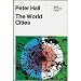 THE WORLD CITIES (WORLD UNIVERSITY LIBRARY) at Amazon: 41VGbaAlf2L._SL75_