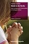 Kinder in der Kirche: Eine Orientierung f�r Mitarbeitende im Kindergottesdienst