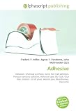 Adhesive: Adhesion, Chemical synthesis, Solid, Hot melt adhesive, Pressure sensitive adhesive, Adhesive tape, Blu-Tack, Glue stick, Sealant, List of glues, Animal glue, Bioadhesives, Elastomer