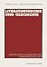 Literaturtheorie und Geschichte. Zur Diskussion materialistischer Literaturwissenschaft