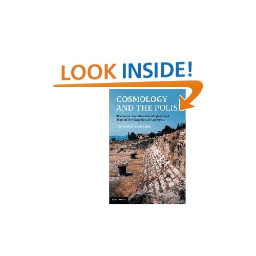 Cosmology and the Polis: The Social Construction of Space and Time in the Tragedies of Aeschylus