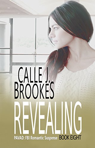 Revealing (PAVAD: FBI Romantic Suspense Book 8)