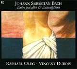 Bach: Entre parodies & transcriptions