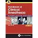 Handbook of Clinical Anesthesia for PDA: Powered by Skyscape, Inc.