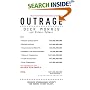 Outrage: How Illegal Immigration, the United Nations, Congressional Ripoffs, Student Loan Overcharges, Tobacco Companies, Trade Protection, and Drug Companies Are Ripping Us Off . . . And